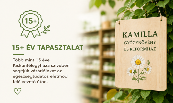 Kamilla Gyógynövény és Reformház Kiskunfélegyháza